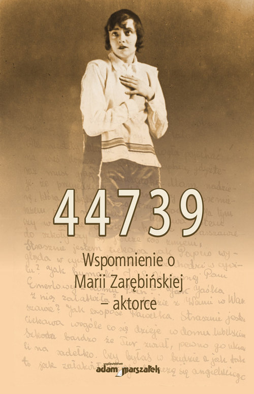 Image of 44739 Wspomnienie o Marii Zarębińskiej aktorce