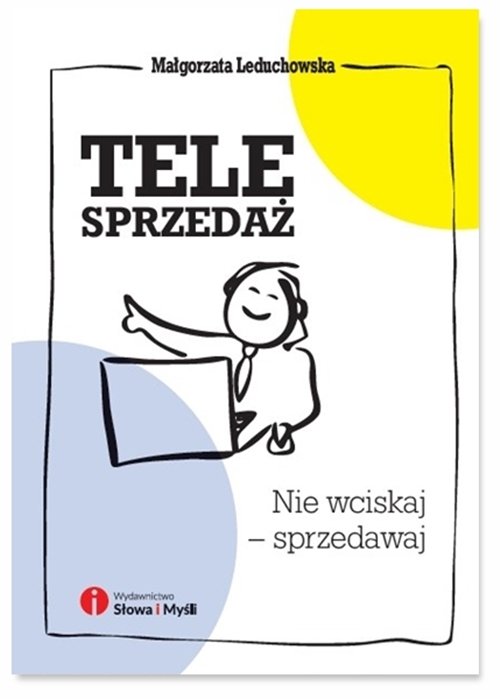 Image of Telesprzedaż Nie wciskaj - sprzedawaj