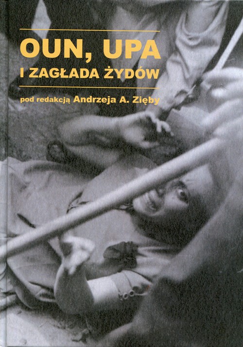Image of OUN, UPA i zagłada Żydów