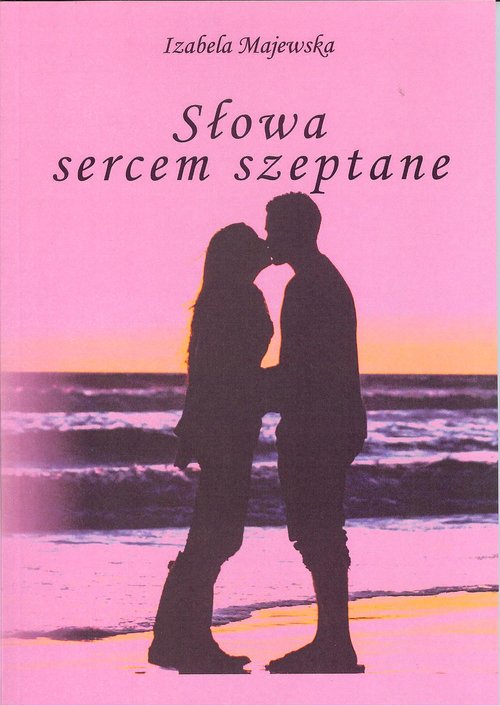 Image of Słowa sercem szeptane
