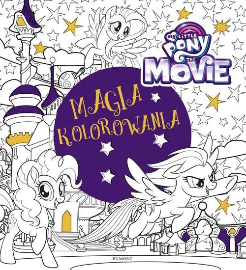Image of My Little Pony The Movie Magia kolorowania