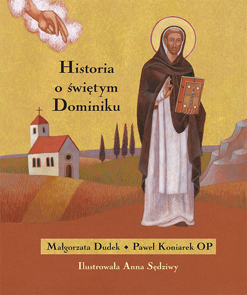 Image of Historia o świętym Dominiku