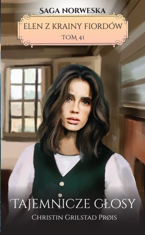 Image of Elen z krainy fiordów Tom 41 Tajemnicze głosy