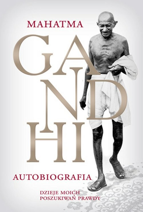 Image of M.K. Gandhi Autobiografia Dzieje moich poszukiwań prawdy