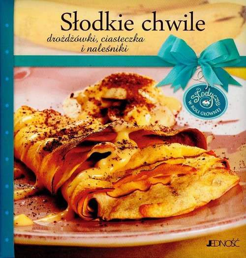 Image of Słodkie chwile Drożdżówki ciasteczka i naleśniki