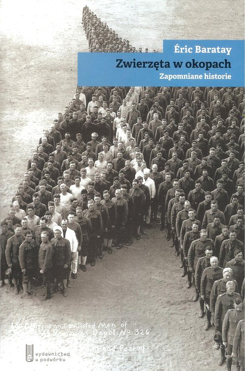 Image of Zwierzęta w okopach Zapomniane historie