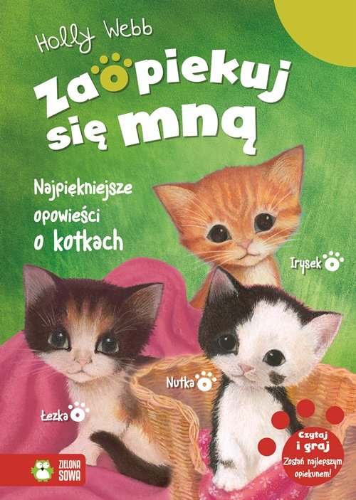 Image of Zaopiekuj się mną Najpiękniejsze opowieści o kotkach