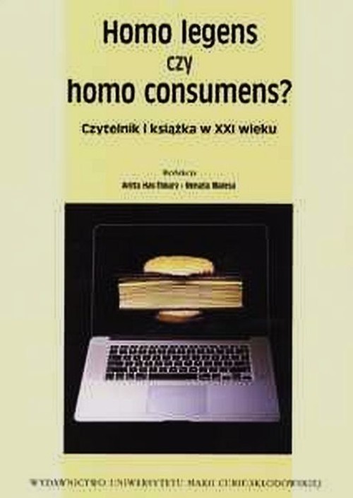 Image of Homo legens czy homo consumens? Czytelnik i książka w XXI wieku