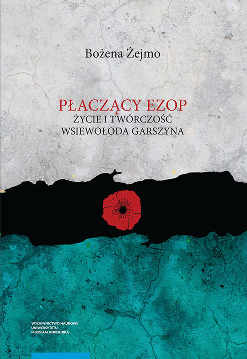 Image of Płaczący Ezop Życie i twórczość Wsiewołoda Garszyna