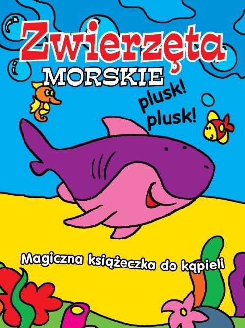 Image of Magiczna książeczka do kąpieli Zwierzęta morskie zmienia kolor w wodzie
