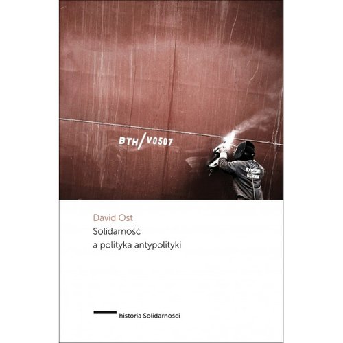 Image of Solidarność a polityka antypolityki