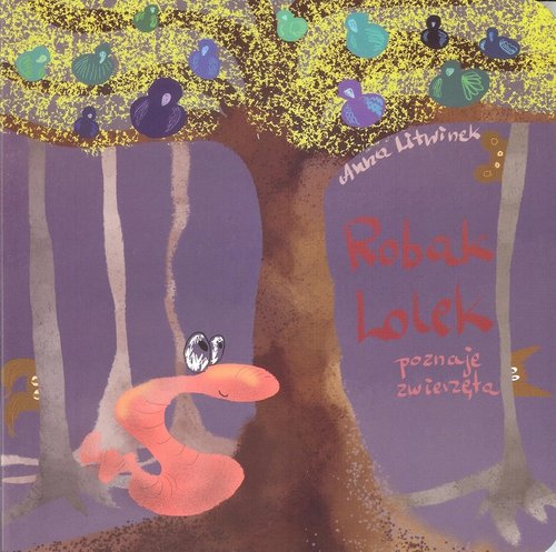 Image of Robak Lolek poznaje zwierzęta