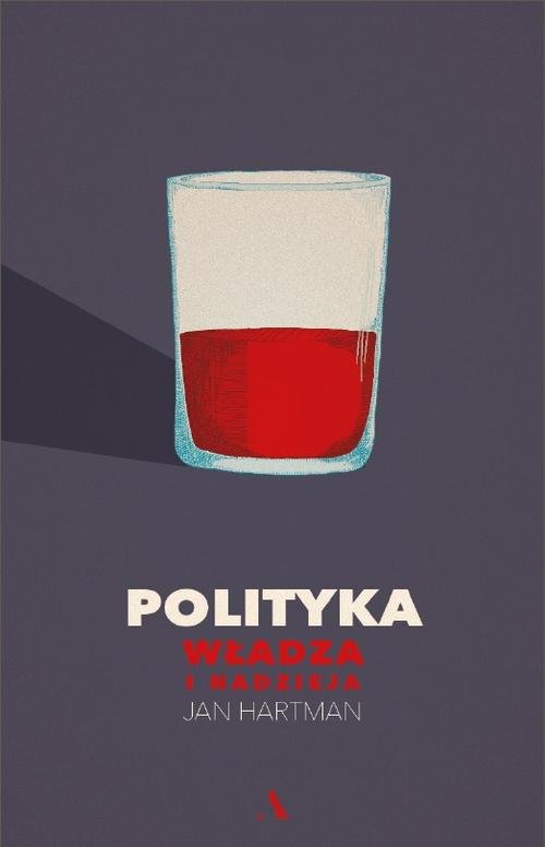 Image of Polityka Władza i nadzieja