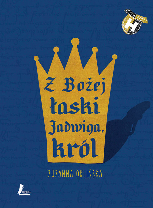 Image of Z Bożej łaski Jadwiga król