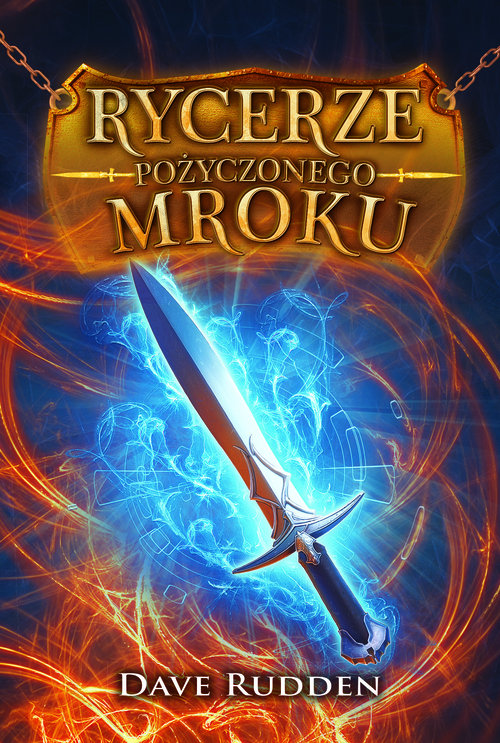 Image of Rycerze Pożyczonego Mroku