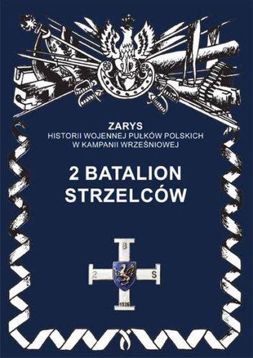 Image of 2 Batalion Strzelców