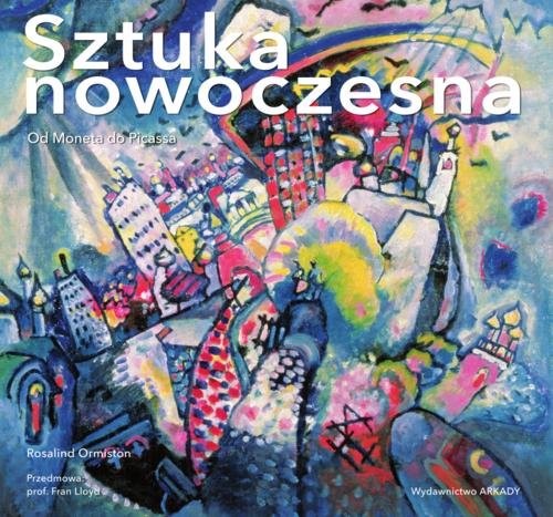 Image of Sztuka nowoczesna Od Moneta do Picassa