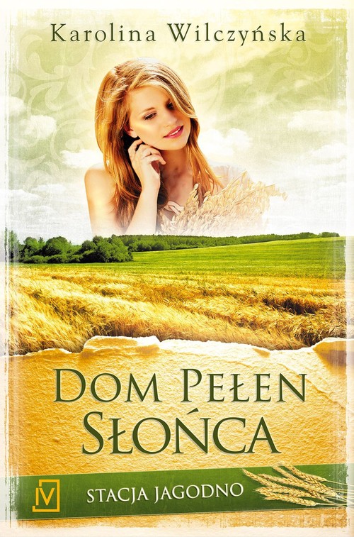 Image of Stacja Jagodno Tom 6 Dom pełen słońca