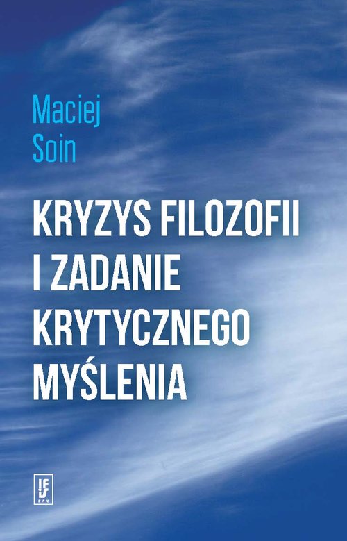 Image of Kryzys filozofii i zadanie krytycznego myślenia