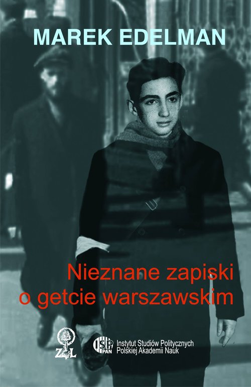 Image of Nieznane zapiski o getcie warszawskim