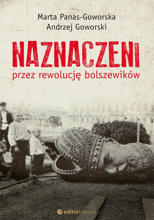 Image of Naznaczeni przez rewolucję bolszewików