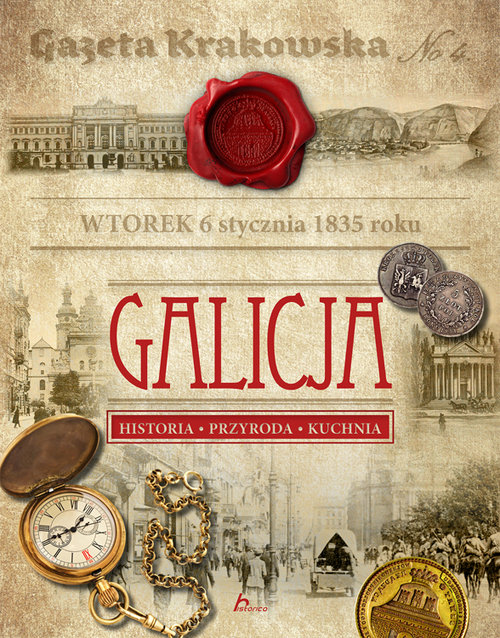 Image of Galicja Historia Przyroda Kuchnia