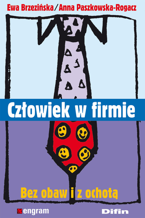 Image of Człowiek w firmie Bez obaw i z ochotą