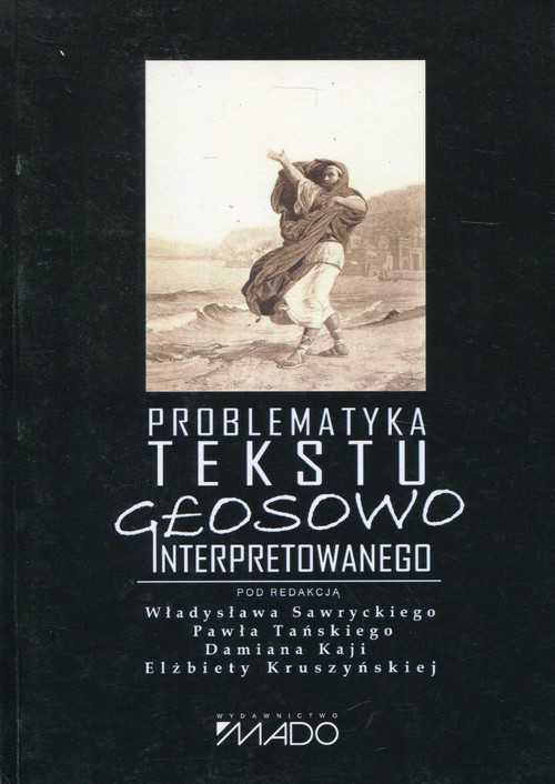 Image of Problematyka tekstu głosowo interpretowanego