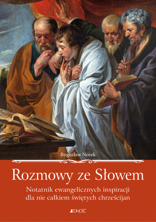 Image of Rozmowy ze Słowem Notatnik ewangelicznych inspiracji dla nie całkiem świętych chrześcijan