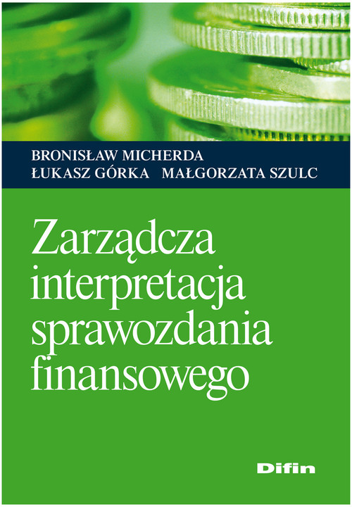 Image of Zarządcza interpretacja sprawozdania finansowego