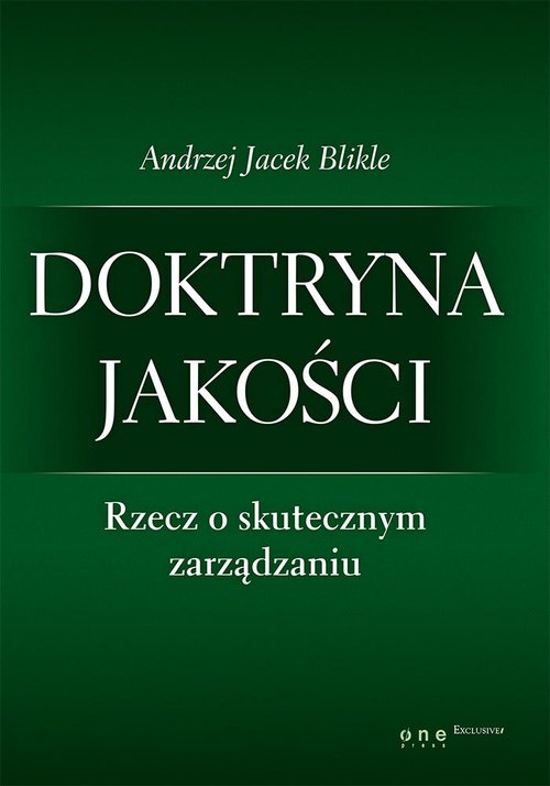 Image of Doktryna jakości Rzecz o skutecznym zarządzaniu / Giełda Podstawy inwestowania