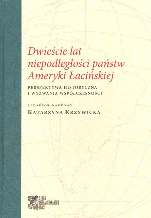 Image of Dwieście lat niepodległości państw Ameryki Łacińskiej