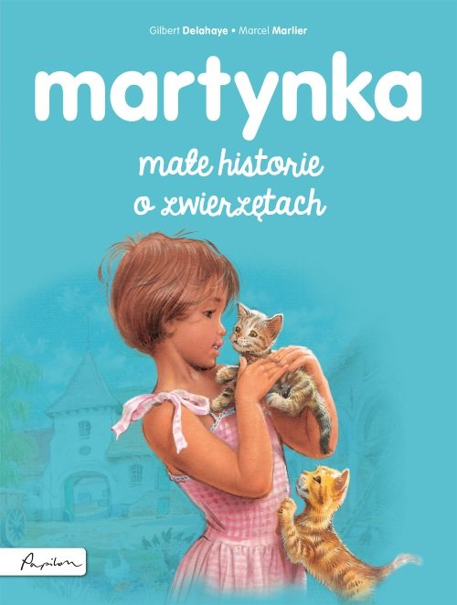 Image of Martynka Małe historie o zwierzętach