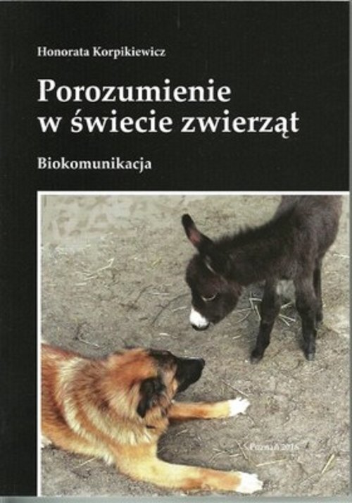 Image of Porozumienie w świecie zwierząt Biokomunikacja