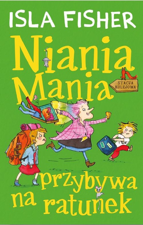 Image of Niania Mania przybywa na ratunek
