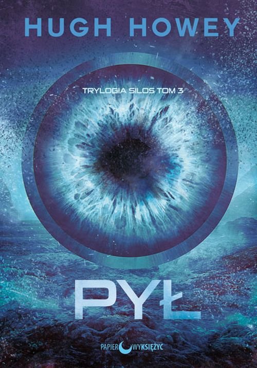 Image of Pył Trylogia Silos Tom 3