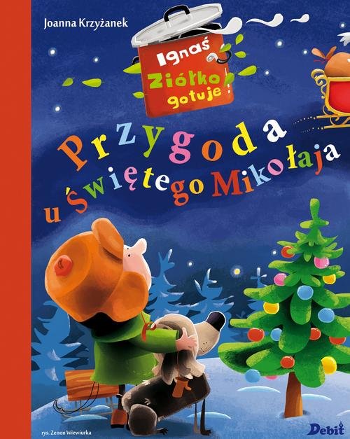 Image of Ignaś Ziółko gotuje Przygoda u Świętego Milkołaja