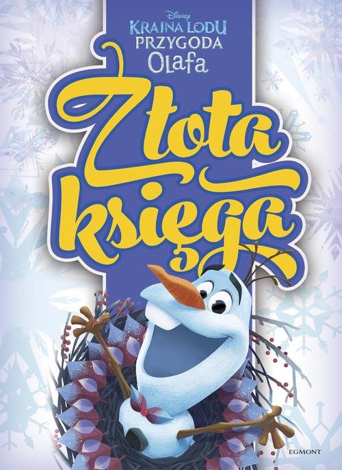 Image of Kraina Lodu Przygoda Olafa Złota księga
