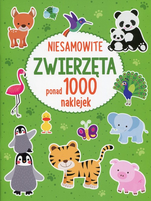 Image of Niesamowite zwierzęta Ponad 1000 naklejek