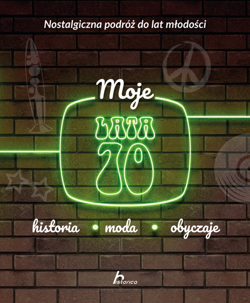 Image of Moje lata 70