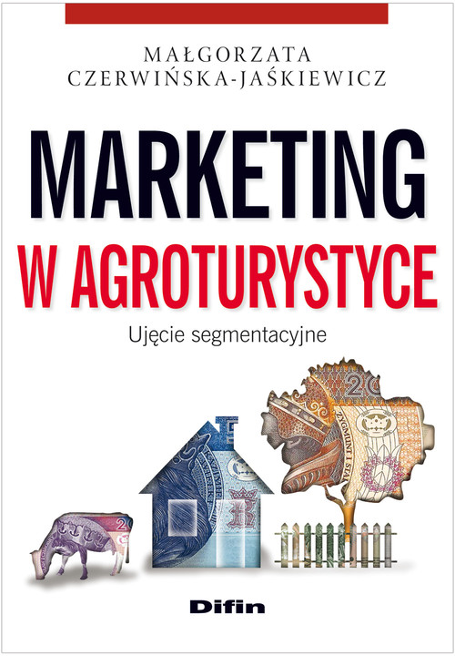Image of Marketing w agroturystyce Ujęcie segmentacyjne