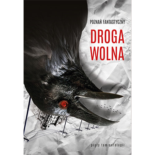 Image of Poznań Fantastyczny Droga wolna