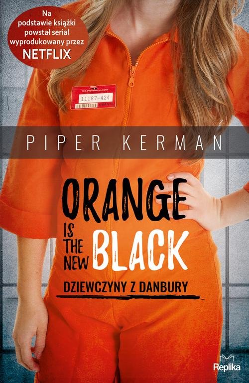 Image of Orange Is the New Black Dziewczyny z Danbury