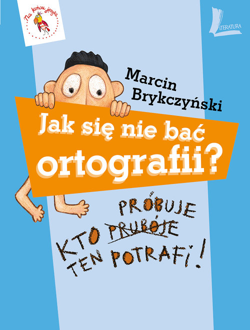 Image of Jak się nie bać ortografii?