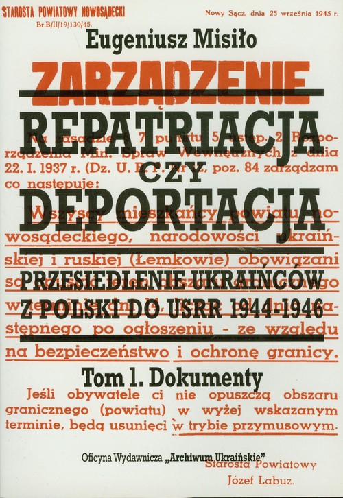 Image of Repatriacja czy deportacja Tom 1 Dokumenty Przesiedlenie Ukraińców z Polski do USSR 1944-1946