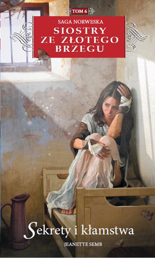 Image of Siostry ze Złotego Brzegu 6 Sekrety i kłamstwa