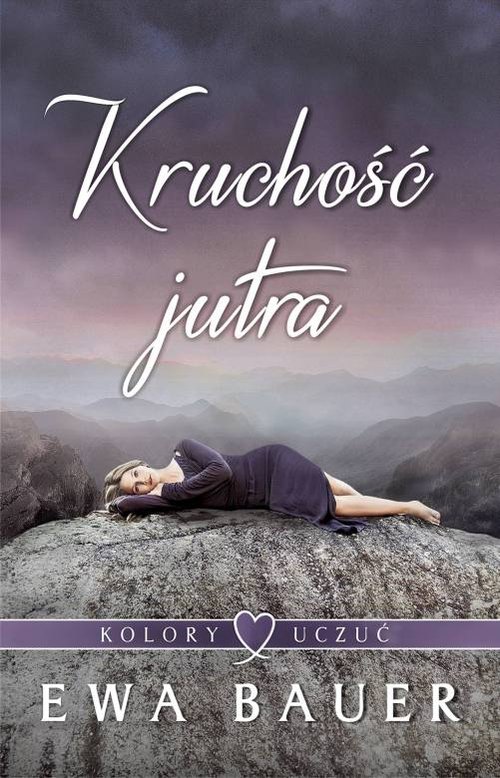 Image of Kolory uczuć T2 Kruchość jutra