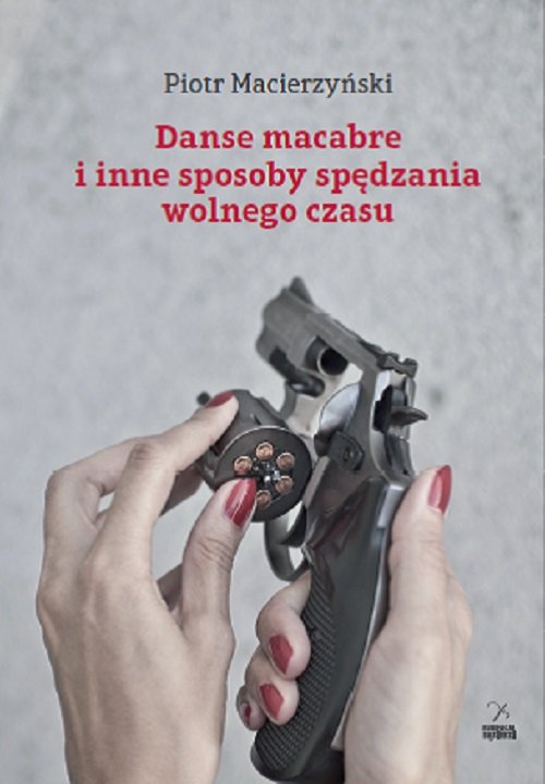 Image of Danse macabre i inne sposoby spędzania wolnego czasu
