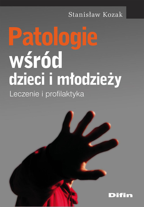 Image of Patologie wśród dzieci i młodzieży Leczenie i profilaktyka