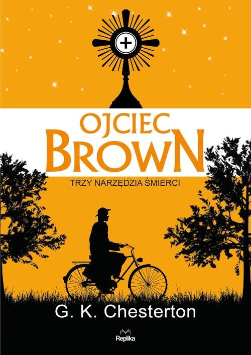Image of Ojciec Brown Trzy narzędzia śmierci